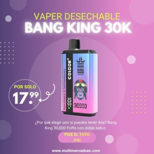 bang king 30,000 puffs | doble sabor y pantalla digital