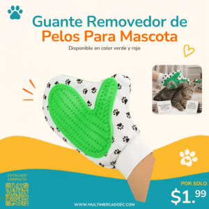 guante removedor de pelos para mascota